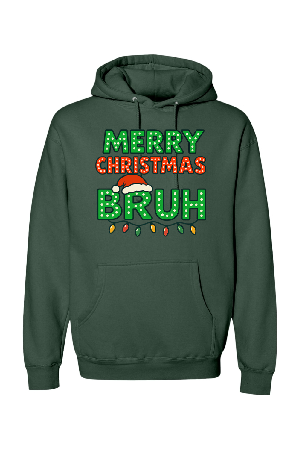Pine green Christmas hoodie with "Merry Christmas Bruh" text with a Santa hat and Christmas lights design funny holiday humor long sleeve hooded sweatshirt