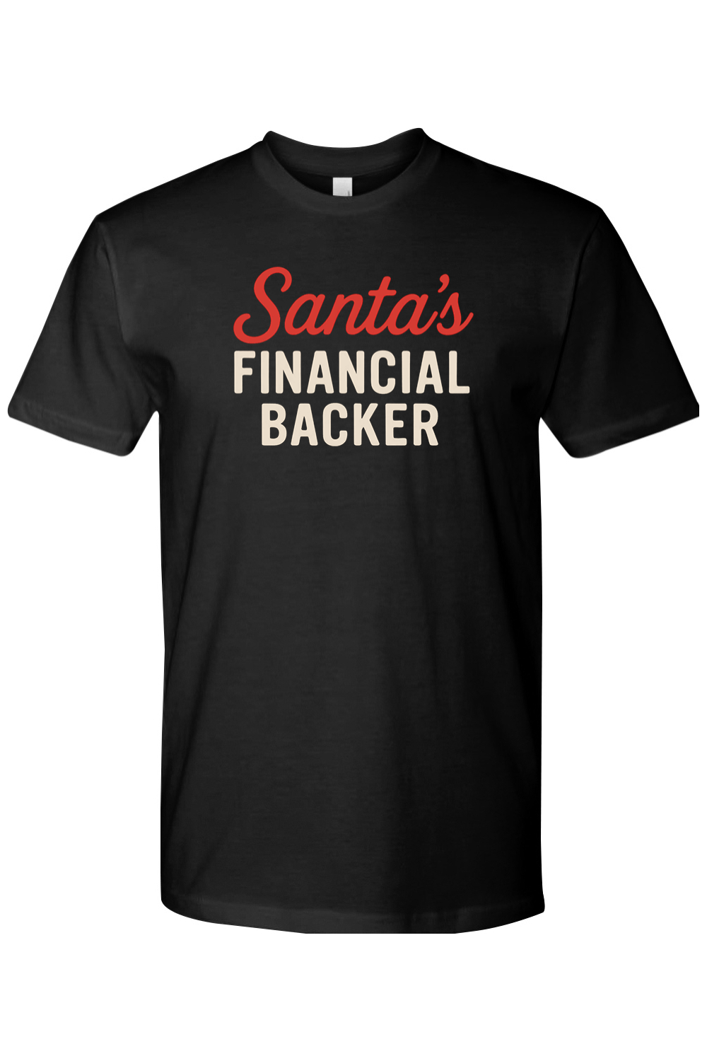 Black funny sarcastic Christmas t-shirt text Santa's Financial Backer holiday short sleeve shirt