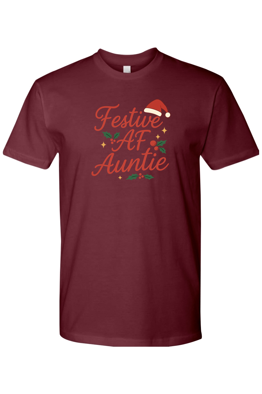Maroon Christmas t-shirt with "Festive AF Auntie" text in red with a Santa hat, stars, and holly design funny aunt holiday short sleeve shirt