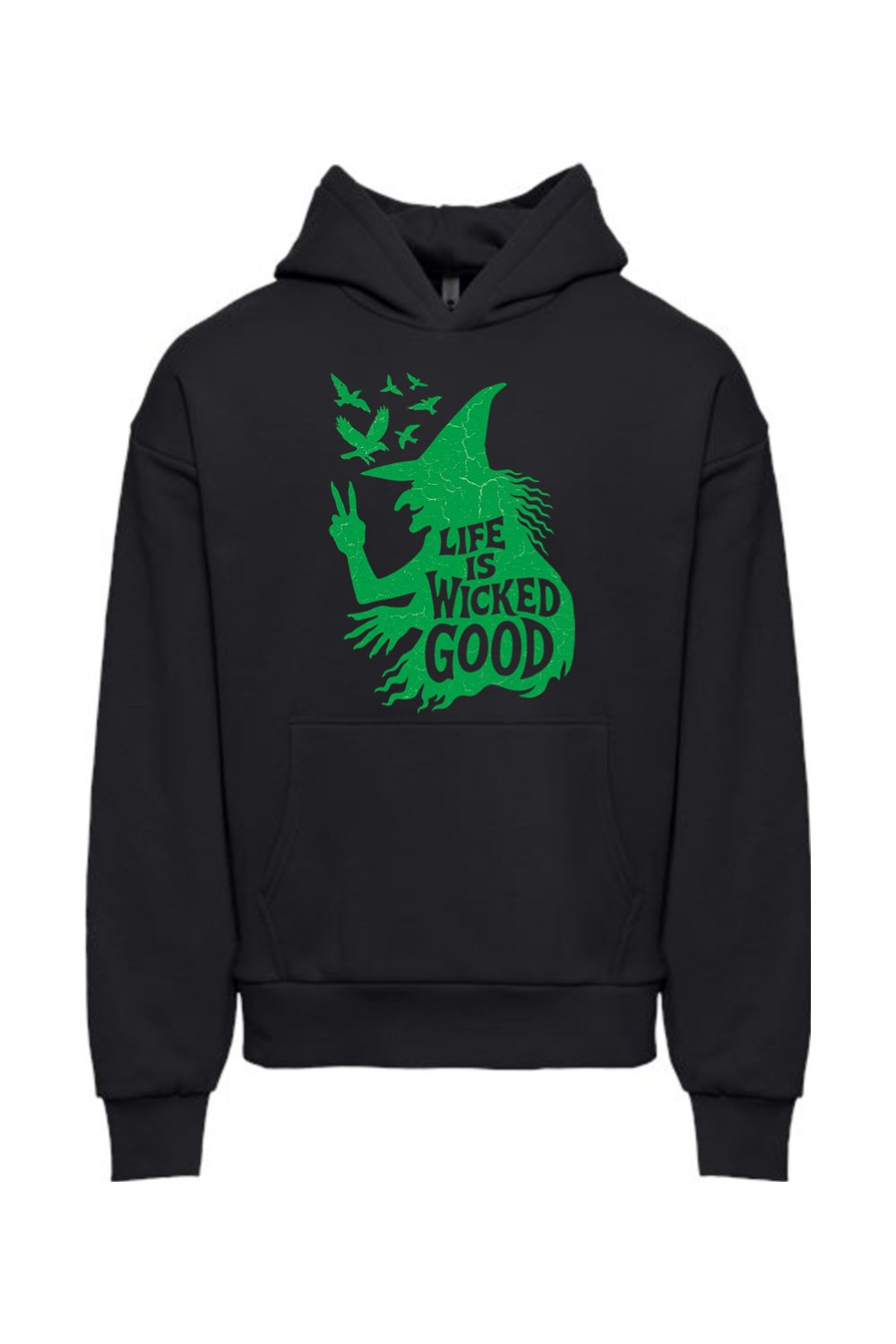 Life is Wicked Good Hoodie