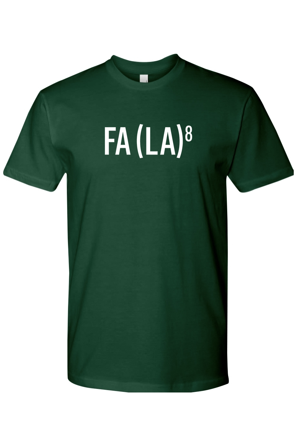 Dark green Christmas t-shirt with 'FA (LA)8' text funny sarcastic holiday festive short sleeve shirt
