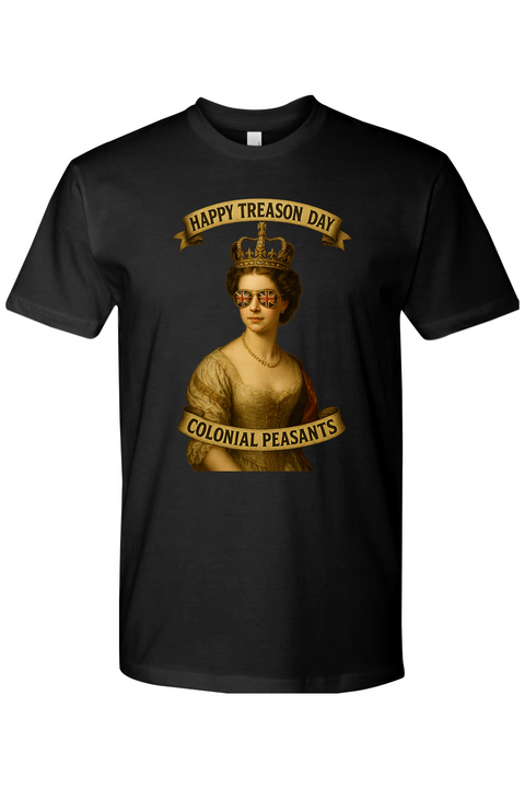 Happy Treason Day T-Shirt
