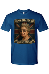 Happy Treason Day Colonial Peasants T-Shirt
