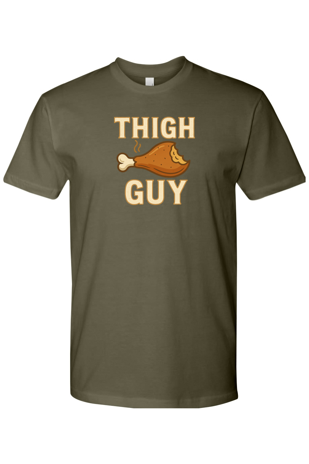 Olive green Thanksgiving t-shirt with "Thigh Guy" text and a turkey leg design funny gym humor fall holiday short sleeve shirt
