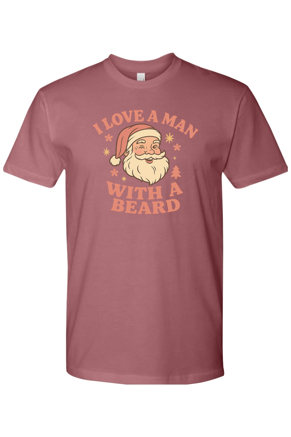 Mauve dark pink Christmas t-shirt with "I Love A Man With A Beard" text in pink with Santa flowers stars and pine tree design cute women's trendy holiday short sleeve shirt