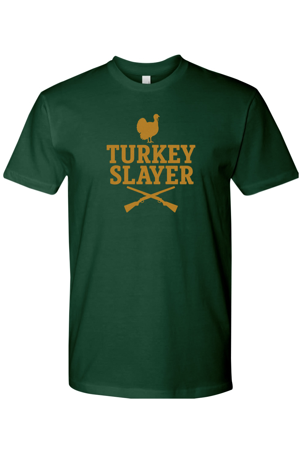 Dark green Thanksgiving t-shirt with "Turkey Slayer" text and turkey hunting design funny fall hunter holiday short sleeve shirt