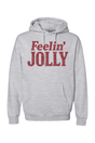 Feelin' Jolly Hoodie