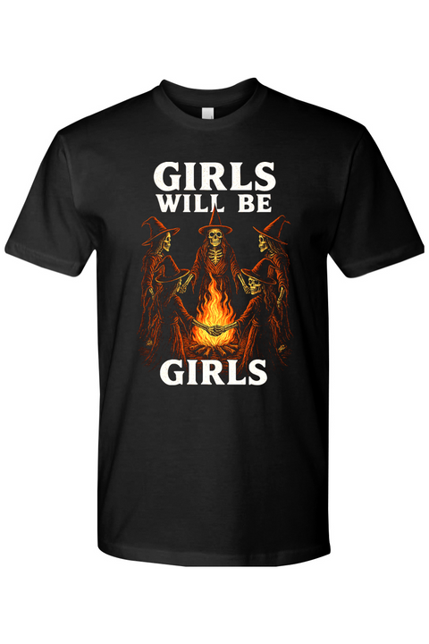 Girls Will Be Girls Witch T-Shirt