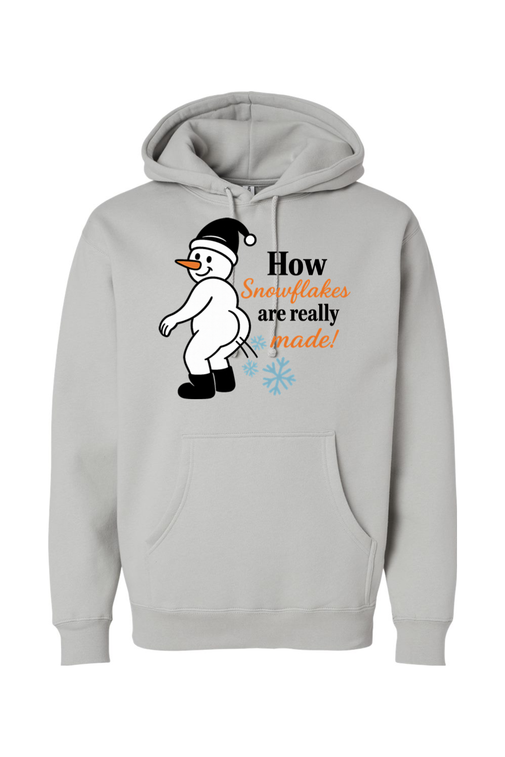 Gray Christmas hoodie with "How Snowflakes are Really Made" text with a snowman blowing snowflakes out of his rear end funny sarcastic holiday humor long sleeve hooded sweatshirt
