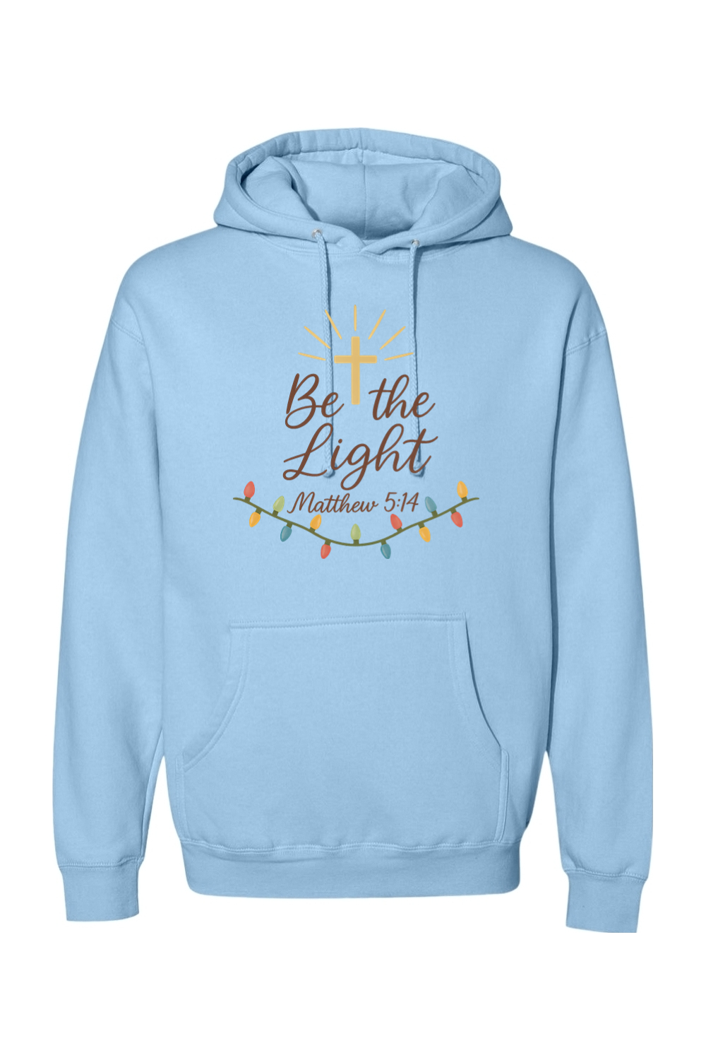 Light blue Christmas hoodie with "Be the Light Matthew 5:14" text and a cross Christmas lights design cute trendy religious God Jesus Christian holiday long sleeve hooded sweatshirt