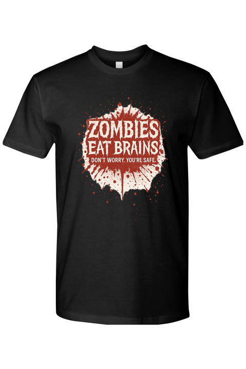 Don't Worry You're Safe T-Shirt