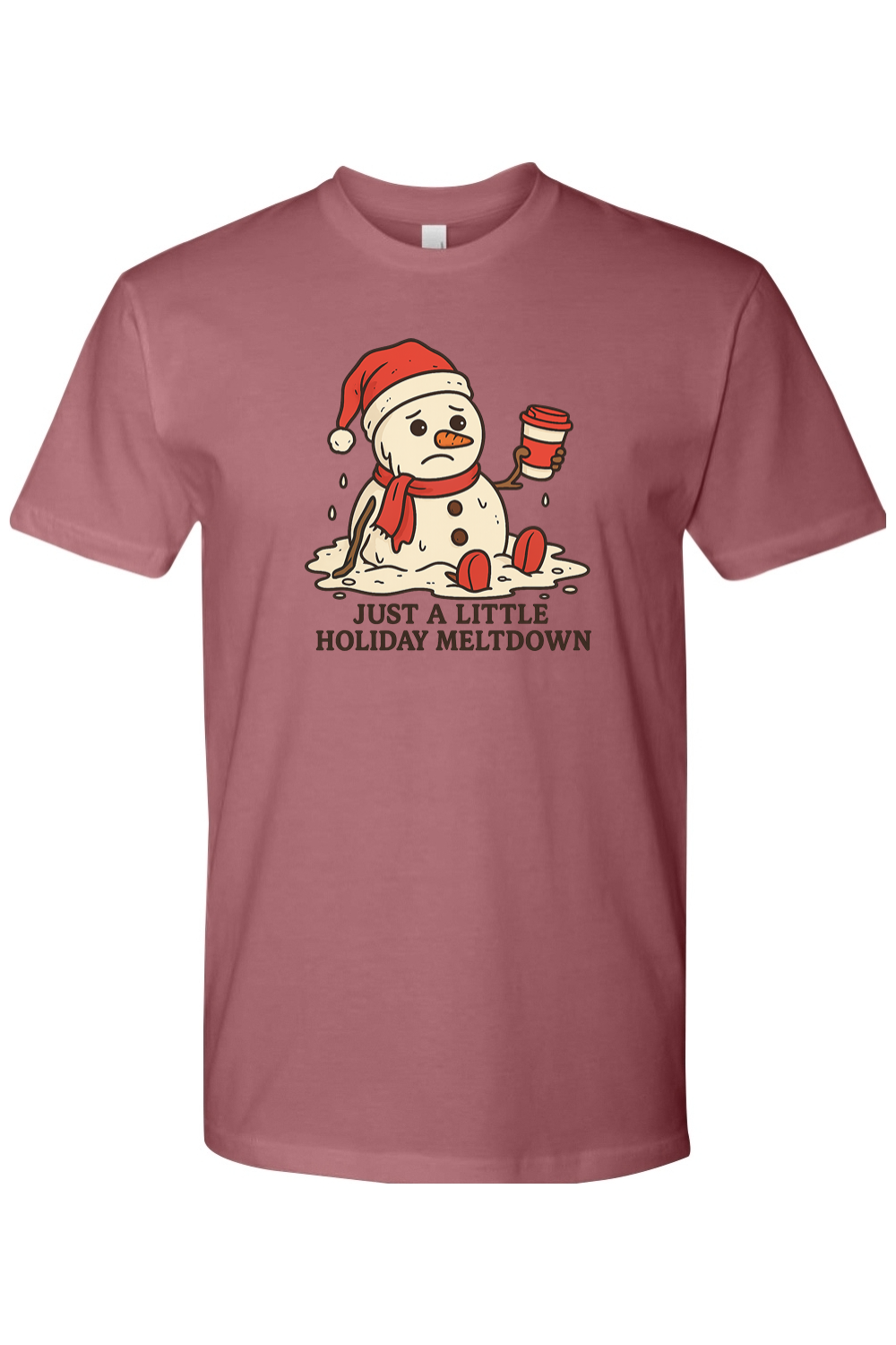 Mauve dark pink Christmas t-shirt with "Just A Little Holiday Meltdown" text with a melting snowman holding a coffee design funny festive holiday short sleeve shirt