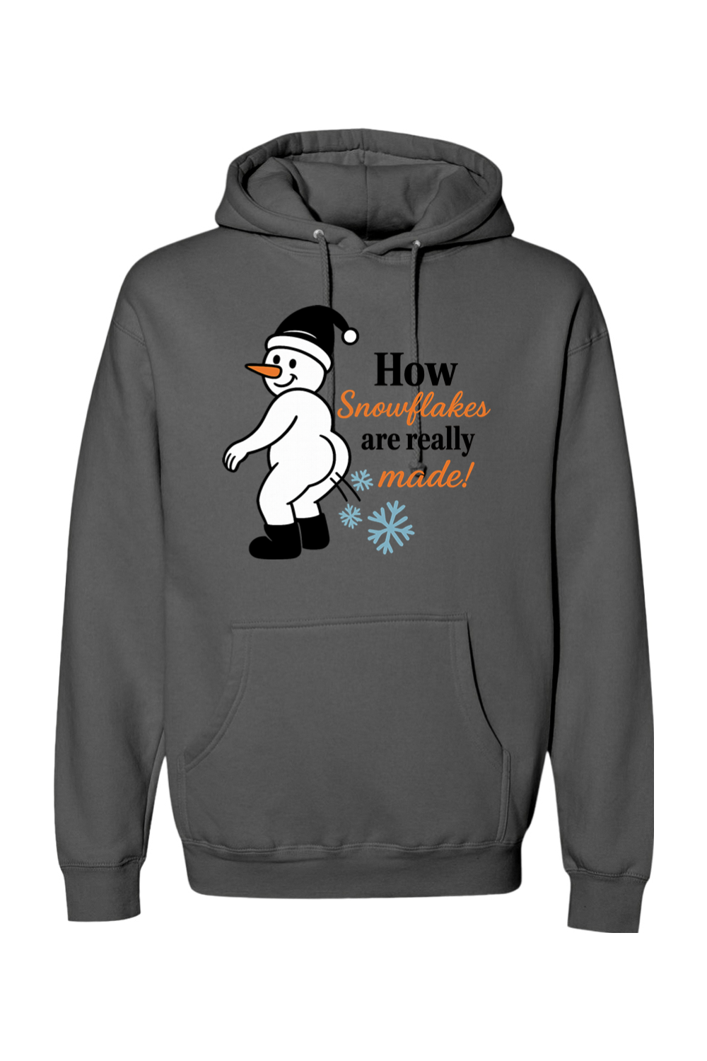 Dark gray Christmas hoodie with "How Snowflakes are Really Made" text with a snowman blowing snowflakes out of his rear end funny sarcastic holiday humor long sleeve hooded sweatshirt