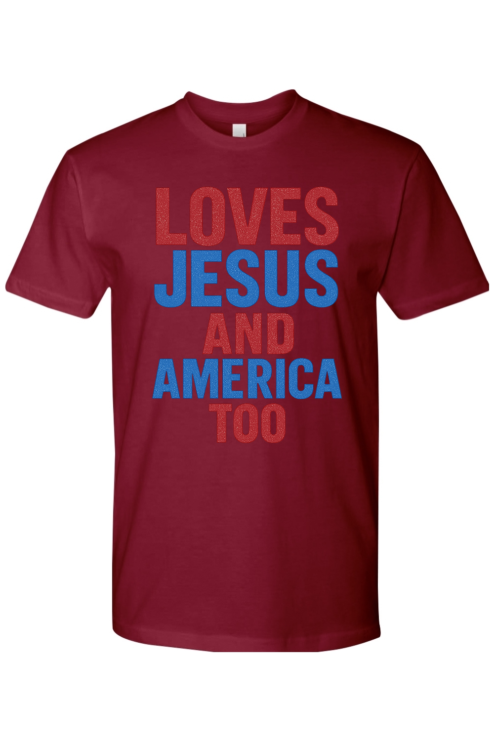 Loves Jesus & America Too T-Shirt