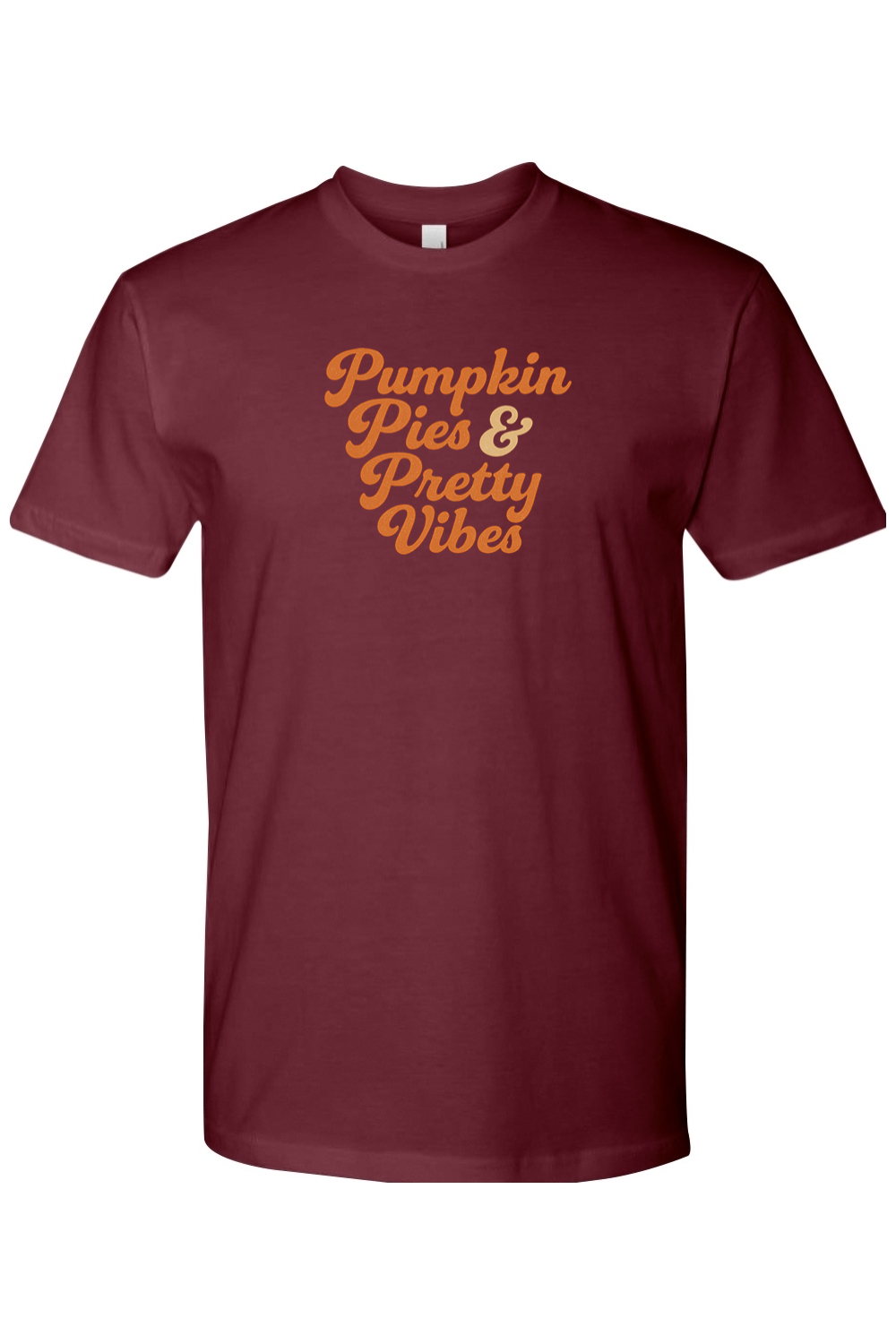 Maroon Thanksgiving t-shirt with "Pumpkin Pies & Pretty Vibes" text in a cursive font cute trendy fall holiday short sleeve shirt