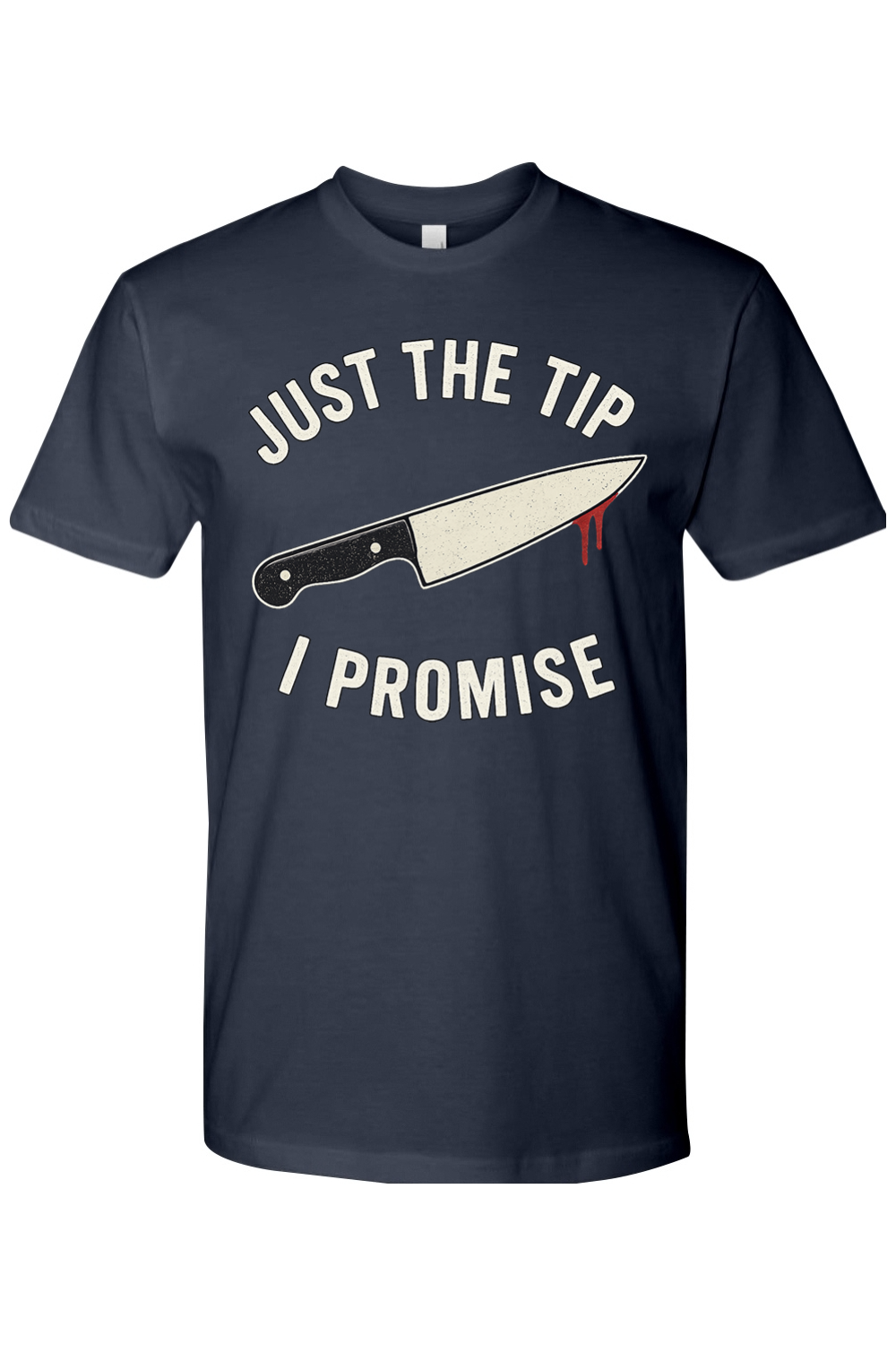 Just The Tip Halloween T-Shirt