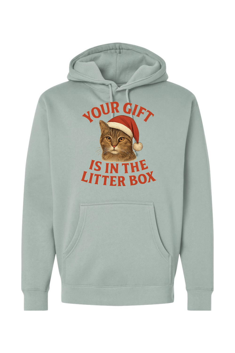 Light green Christmas hoodie with "Your Gift is in the Litter Box" text in red with a cat wearing a Santa hat design funny sarcastic holiday humor long sleeve hooded sweatshirt
