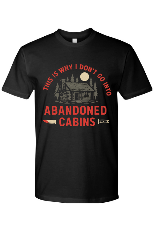 Abandoned Cabins T-Shirt