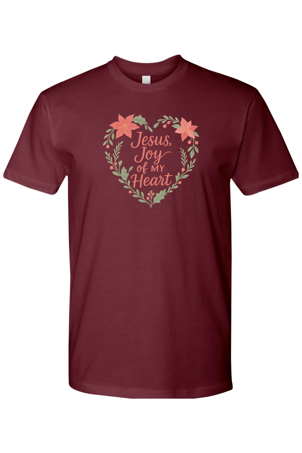 Maroon Christmas t-shirt with "Jesus, Joy of My Heart" text with a heart shaped poinsettia wreath wrapping around the text design festive religious God Christian holiday short sleeve shirt