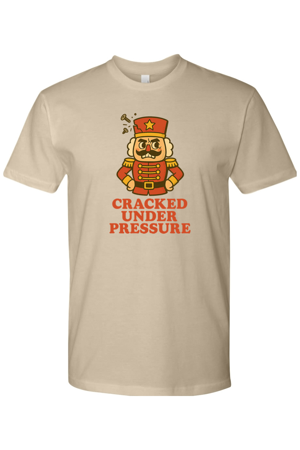 Dark beige vintage Christmas t-shirt with "Cracked Under Pressure" text and a cracking nutcracker design funny sarcastic retro holiday short sleeve shirt