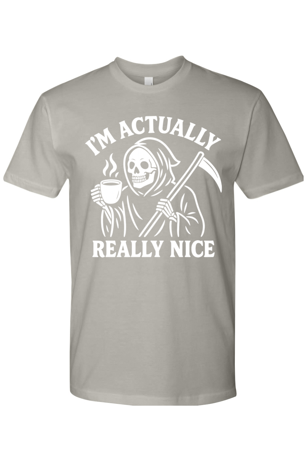 I'm Actually Really Nice Reaper T-Shirt