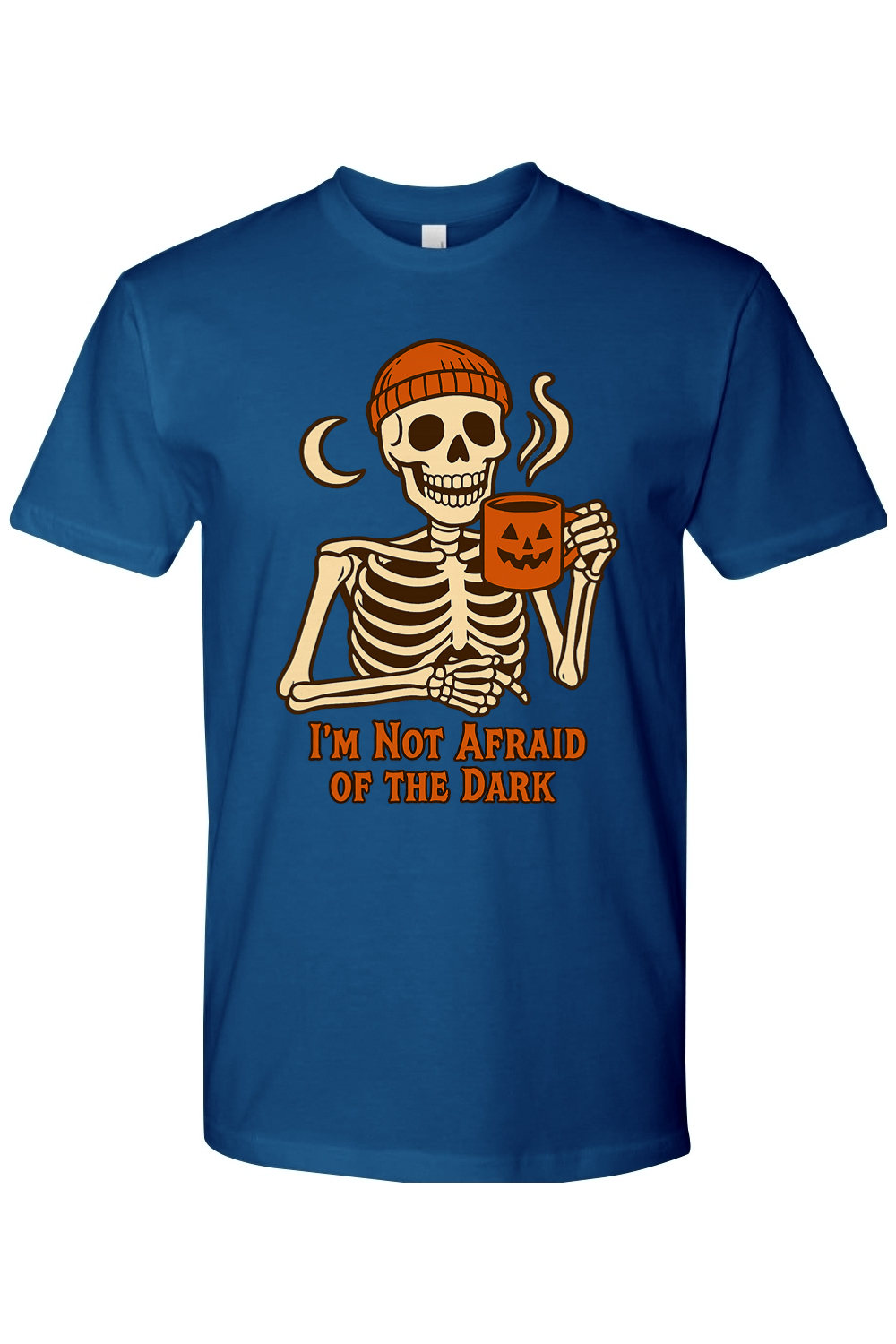 I'm Not Afraid of the Dark T-Shirt