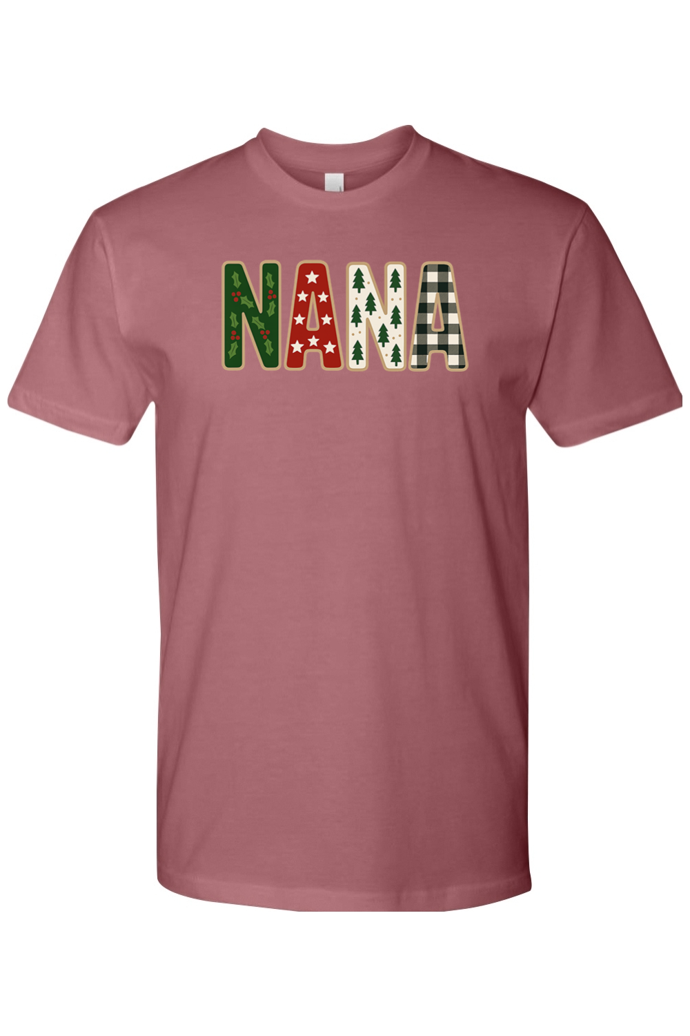 Mauve dark pink Christmas t-shirt with "NANA" text with holly, star, tree, and plaid patterns inside the letters cute trendy grandma grandmother holiday short sleeve shirt