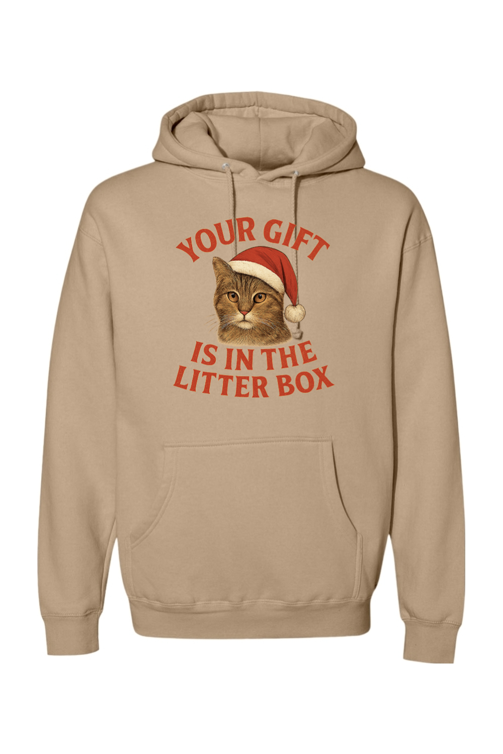 Dark beige Christmas hoodie with "Your Gift is in the Litter Box" text in red with a cat wearing a Santa hat design funny sarcastic holiday humor long sleeve hooded sweatshirt