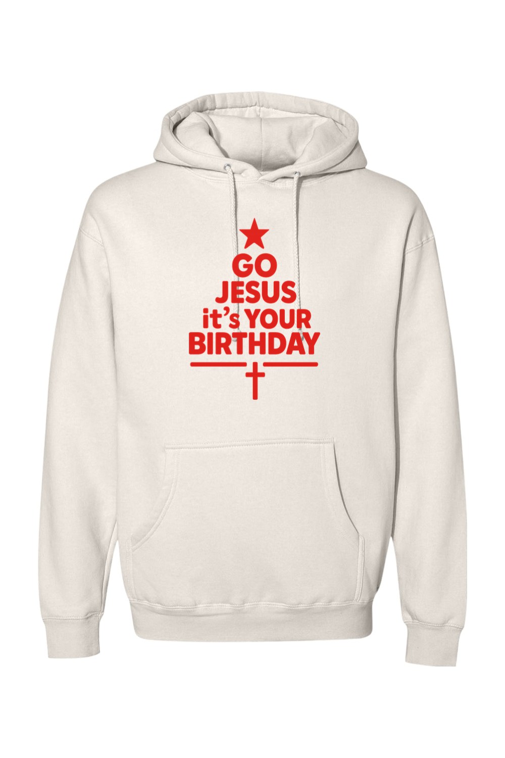 Cream Christmas hoodie with "Go Jesus It's Your Birthday" text in red with a star and cross all made into a Christmas tree design religious Christian God funny holiday long sleeve hooded sweatshirt