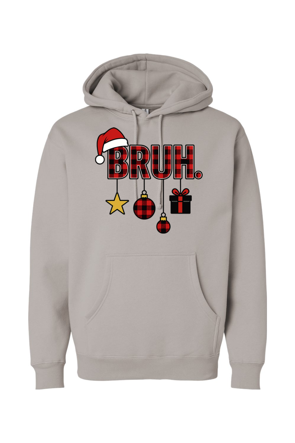Gray Christmas hoodie with "BRUH." text in plaid with ornaments dangling from the letters and a Santa hat on the letter B funny holiday humor long sleeve hooded sweatshirt
