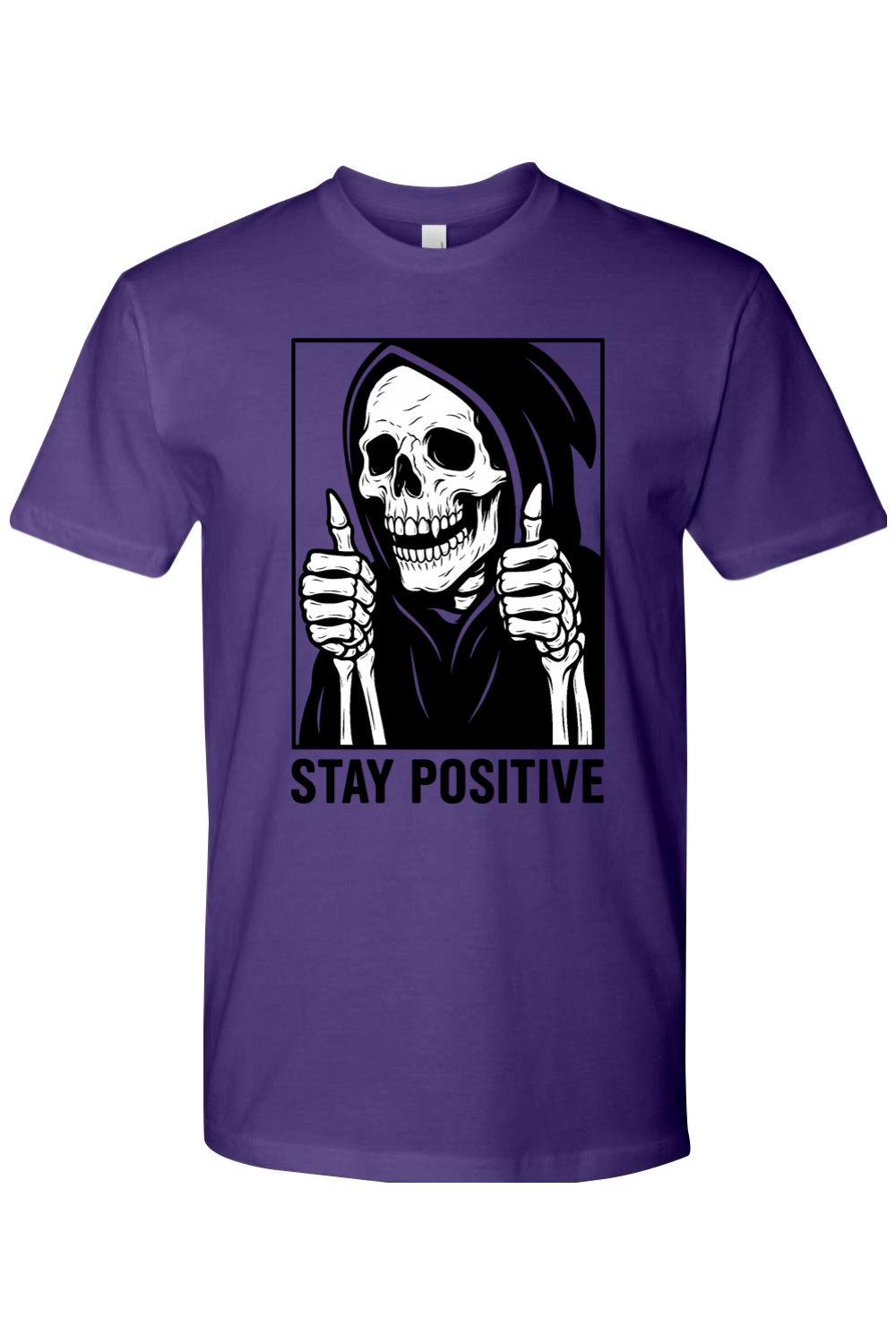 Stay Positive Reaper T-Shirt