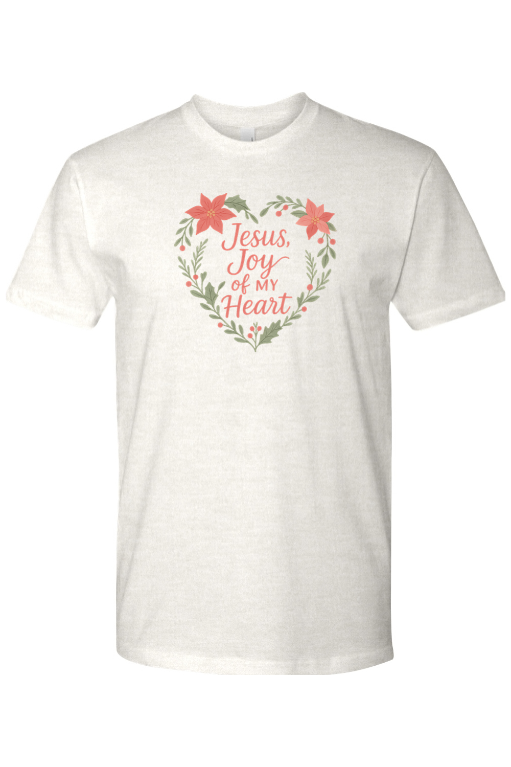 Light cream Christmas t-shirt with "Jesus, Joy of My Heart" text with a heart shaped poinsettia wreath wrapping around the text design festive religious God Christian holiday short sleeve shirt