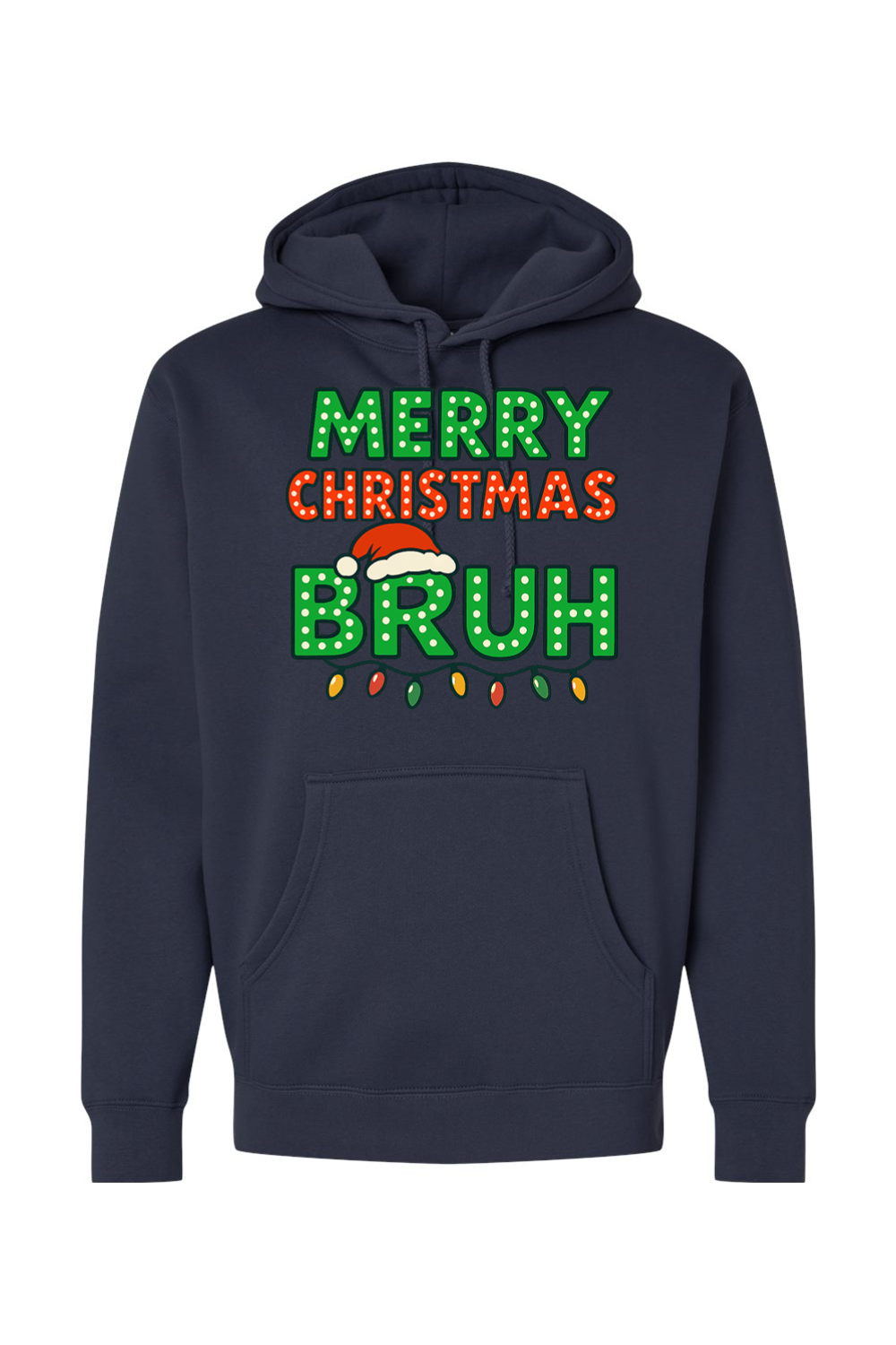 Navy blue Christmas hoodie with "Merry Christmas Bruh" text with a Santa hat and Christmas lights design funny holiday humor long sleeve hooded sweatshirt