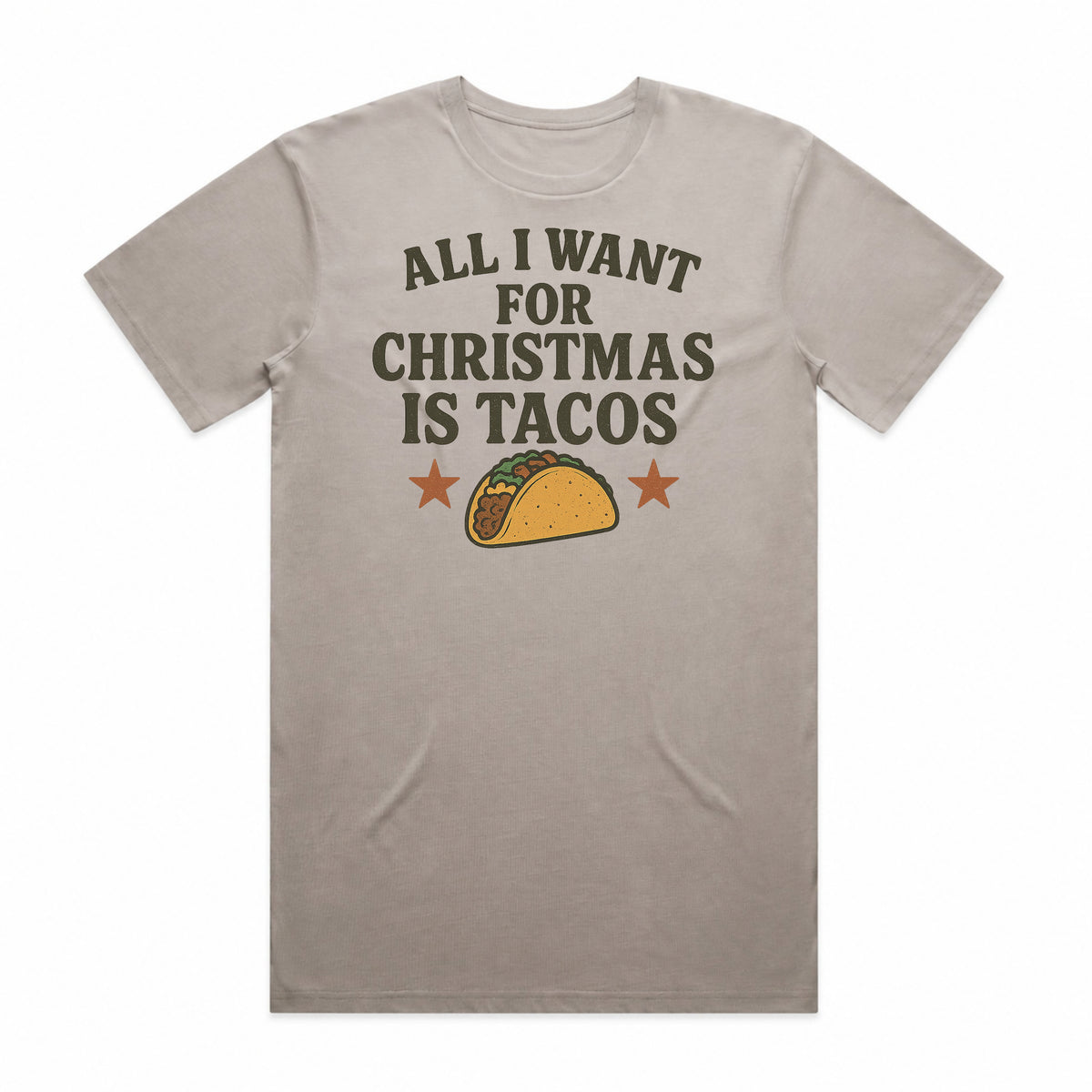 All I Want for Christmas is Tacos T-Shirt