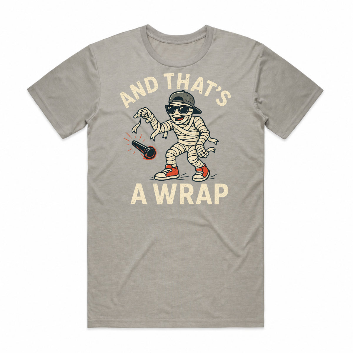 And That's A Wrap T-shirt