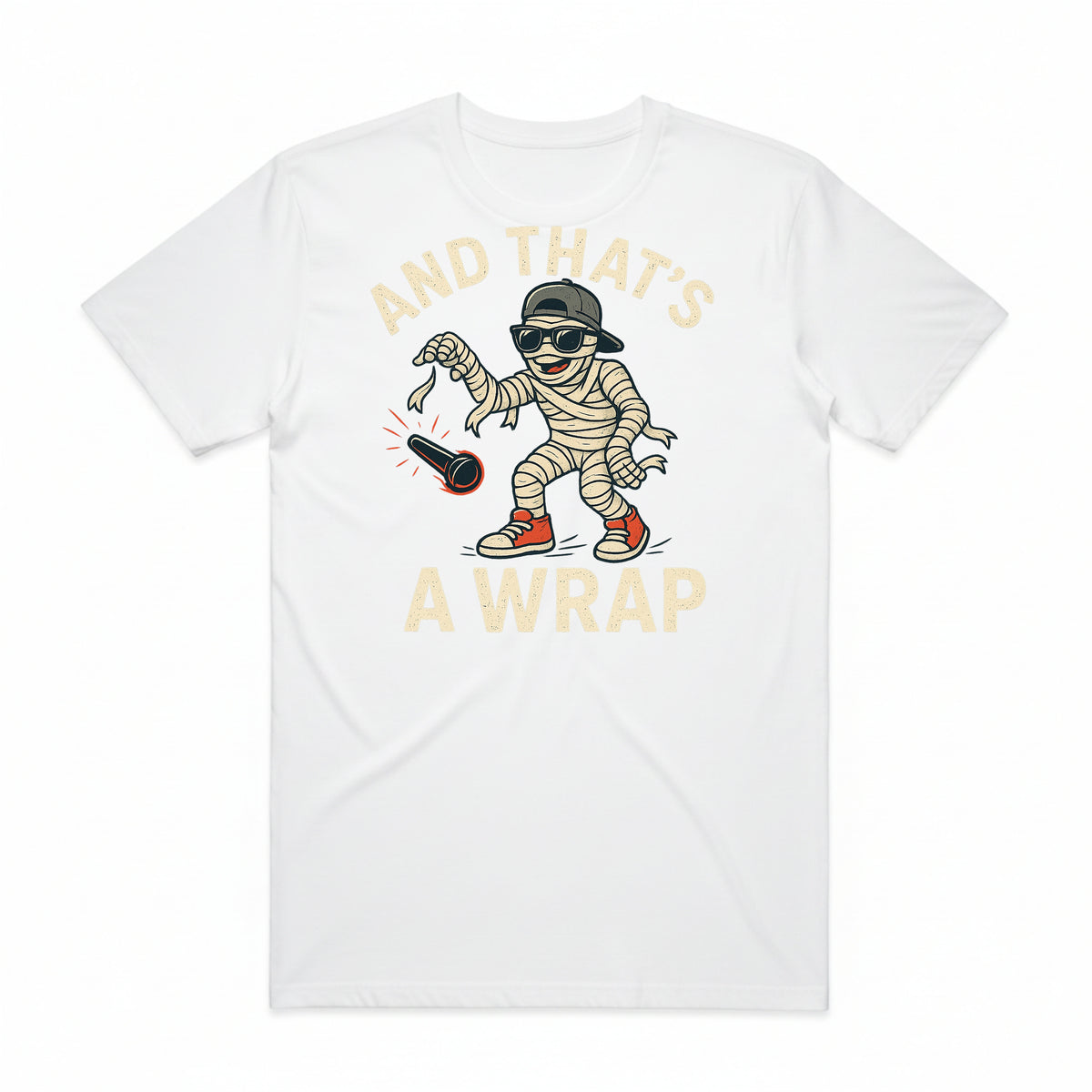 And That's A Wrap T-shirt