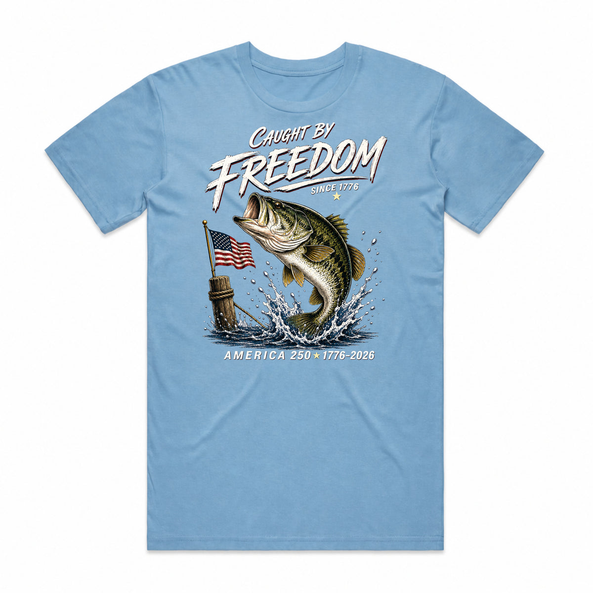 Caught By Freedom 1776 T-Shirt