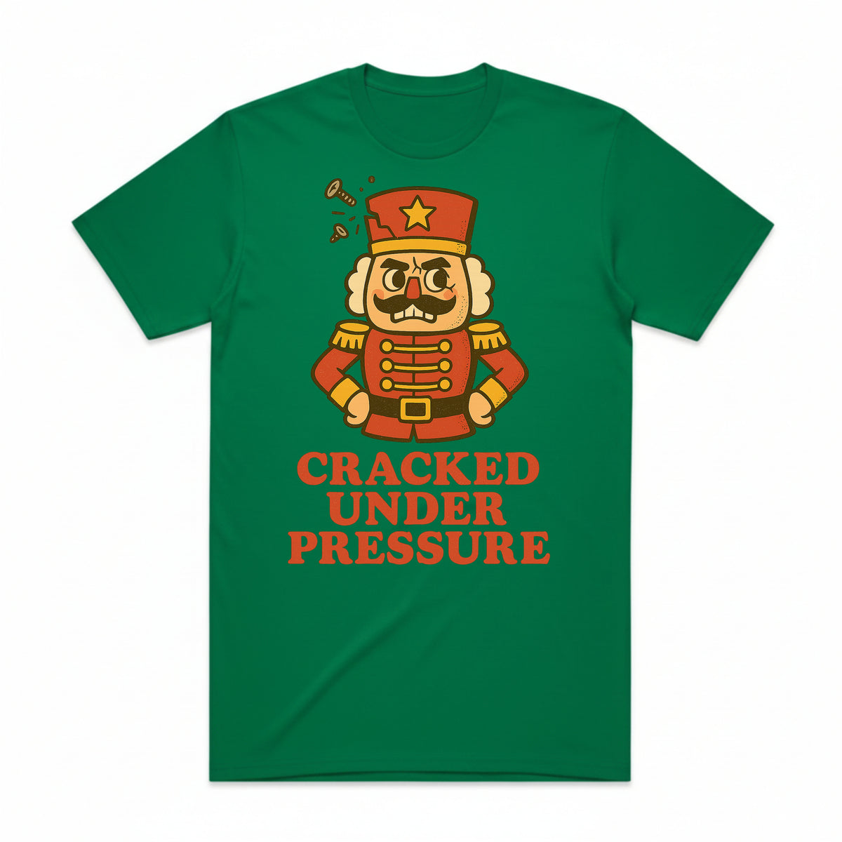 Cracked Under Pressure Nutcracker T-Shirt