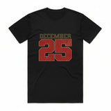 December 25 Christmas T-Shirt