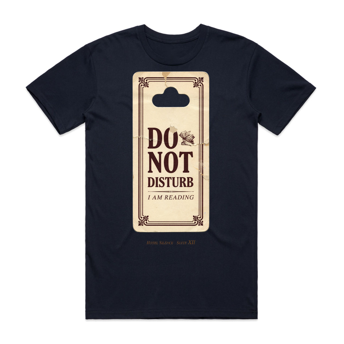 Do Not Disturb T-Shirt