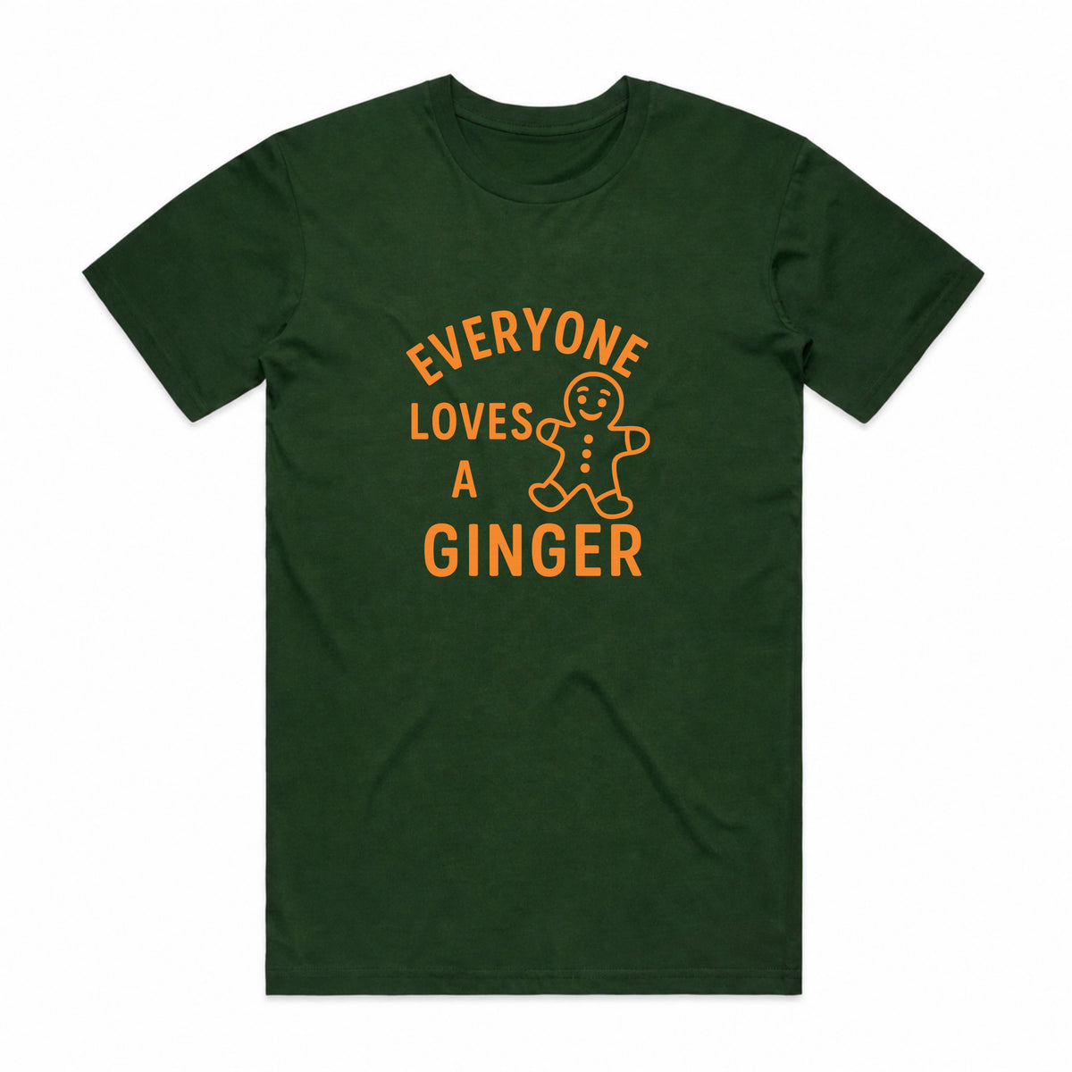 Everyone Loves a Ginger Christmas T-Shirt