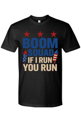 Boom Squad If I Run You Run T-Shirt