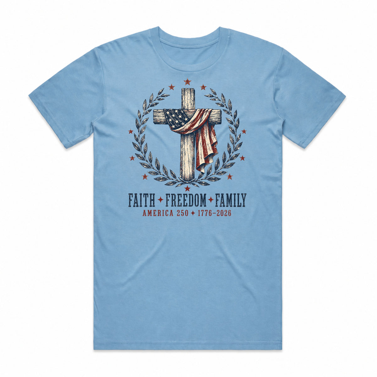 Faith Freedom Family T-Shirt