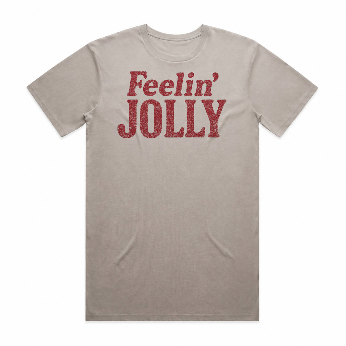 Feelin' Jolly T-Shirt