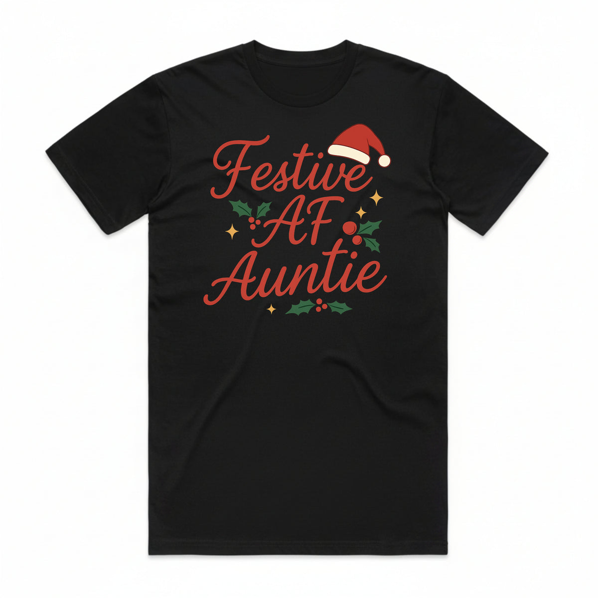 Festive AF Auntie Christmas T-Shirt