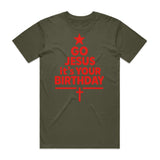 Go Jesus It's Your Birthday Christmas T-Shirt