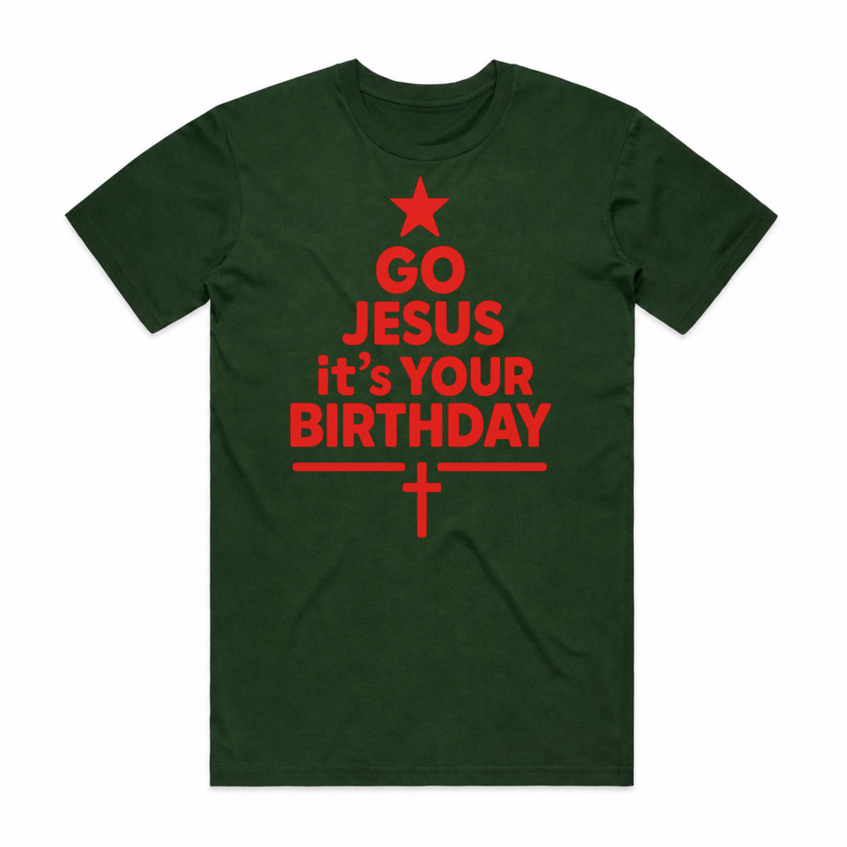 Go Jesus It's Your Birthday Christmas T-Shirt