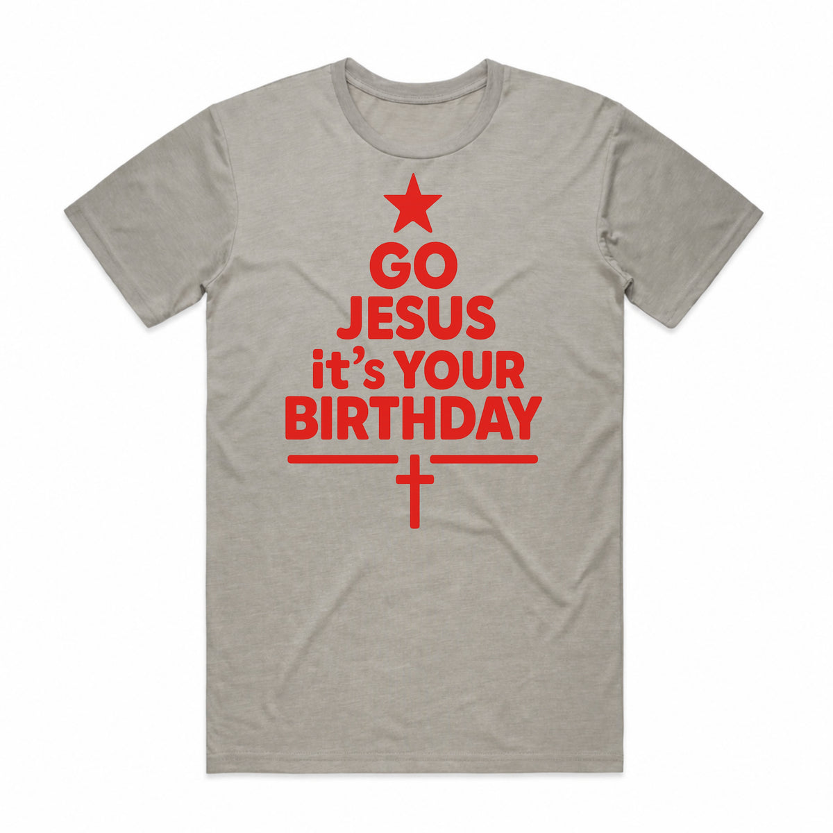 Go Jesus It's Your Birthday Christmas T-Shirt
