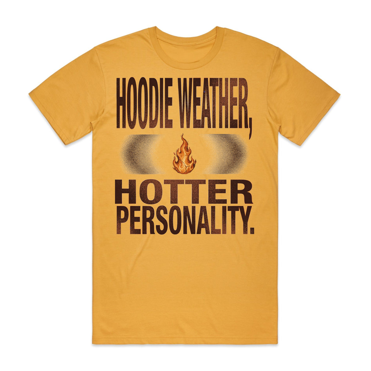Hoodie Weather Hotter Personality T-Shirt