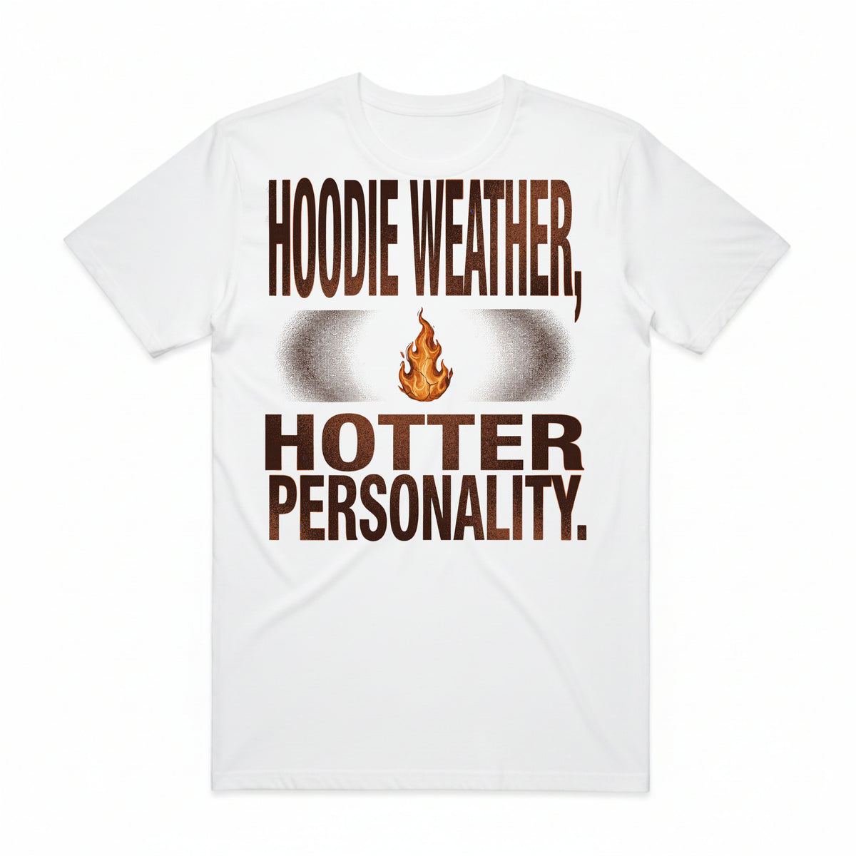 Hoodie Weather Hotter Personality T-Shirt